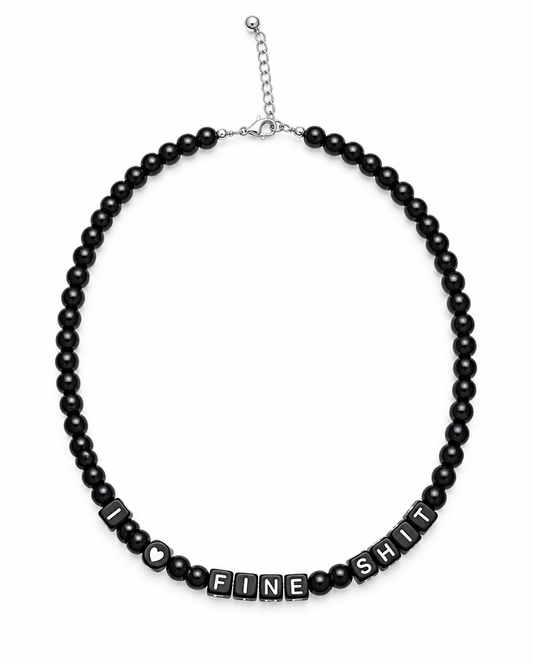 Skeesh Halloween I Love Fine Shit Choker black beaded necklace